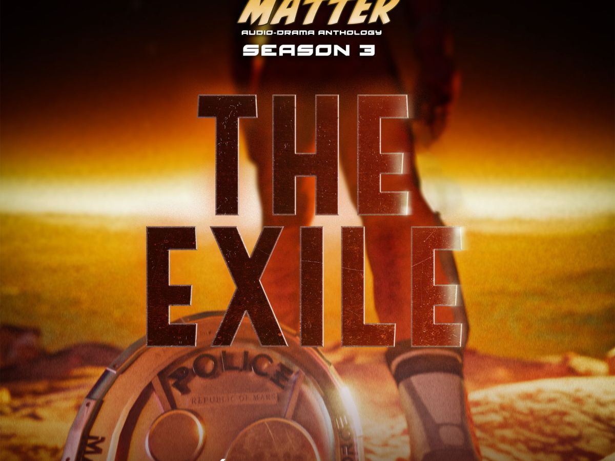 Review: “Curious Matter – The&nbsp;Exile”
