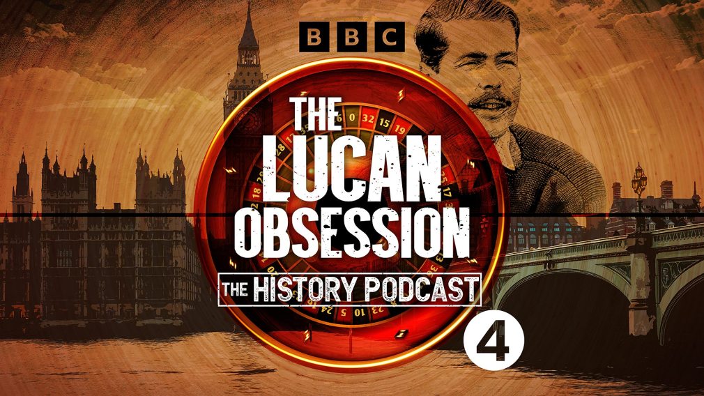 Review: “The Lucan Obsession” BBC&nbsp;SOUNDS